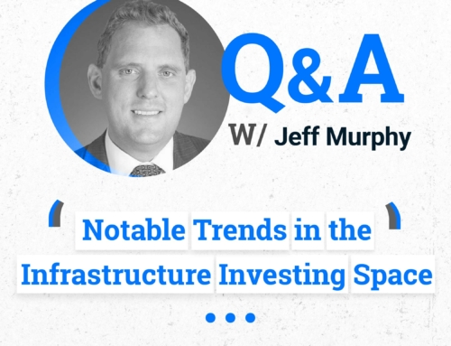Notable Trends in the Infrastructure Space